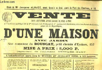 Affiche de la Vente sur Licitation d'une Maison avec Jardin, sise commune du Bouscat. Le 27 juillet 1920