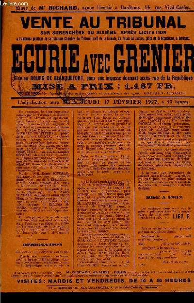 Affiche de la Vente au Tribunal d'une Ecurie avec Grenier, sise au Bourg de Blanquefort. Le 17 fvrier 1927.