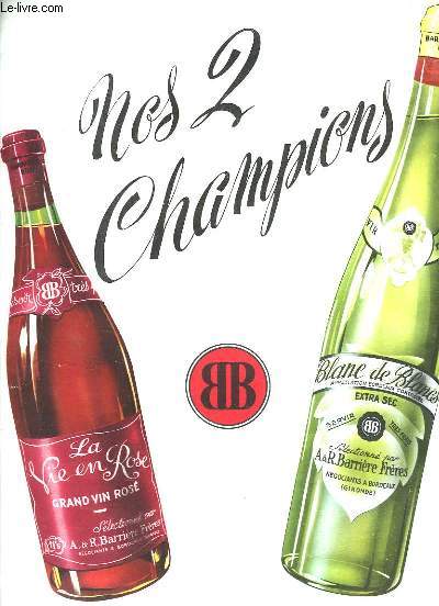Affiche publicitaire A. & R. Barrire Frres. Nos 2 Champions : 