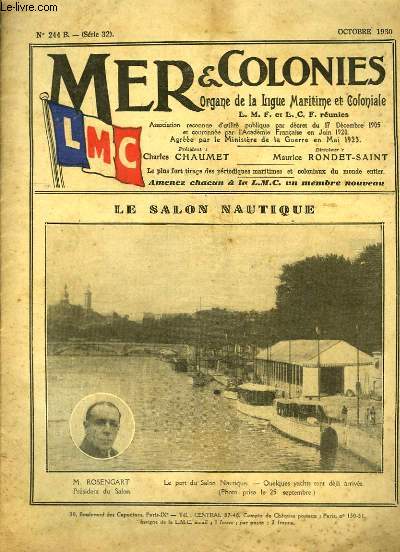 Mer & Colonies N244 B - Srie 32 : Le Salon Nautique - La marine marchande et ses charges - Sauvons la race Maorie - A Panama ...