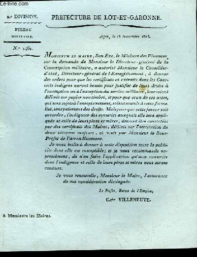 1 lettre imprime (N1461), d'autorisation dcerne  M. le Conseiller d'tat pour donner des ordres pour que les certificats et extraits soient dlivrs aux Conscrits indigens.