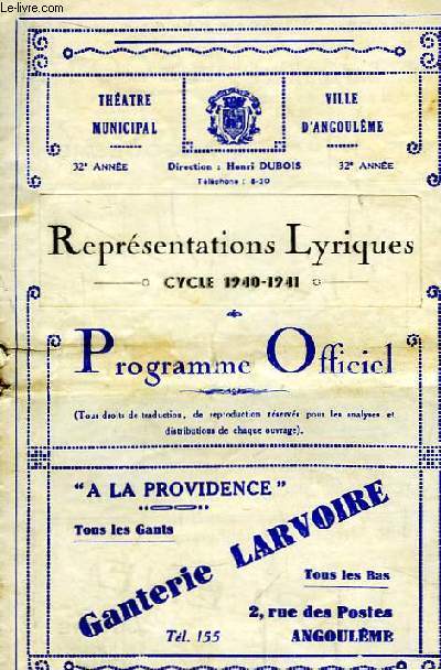 Programme Officiel. Reprsentations Lyriques, Cycle 1940 - 1941 : Valse de Vienne. Oprette