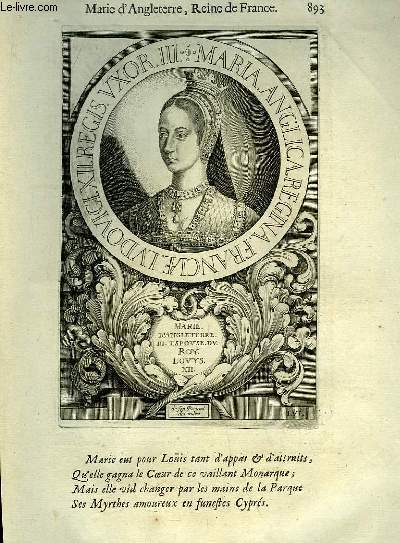 Une Biographie, XVIIIe sicle, de Marie d'Angleterre, Reine de France.