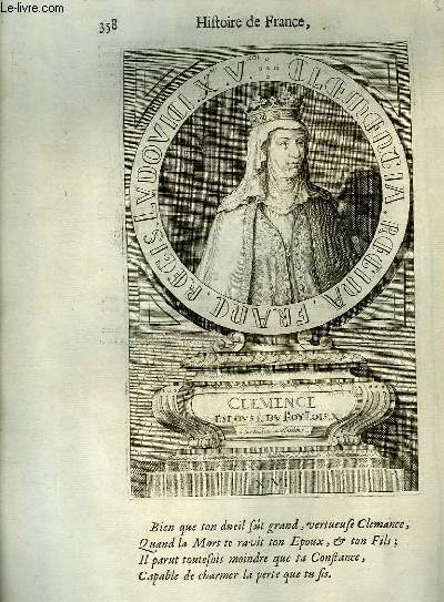 Une Gravure, XVIIIe sicle, en noir et blanc de Clemence, Epouse du Roi Louis X.
