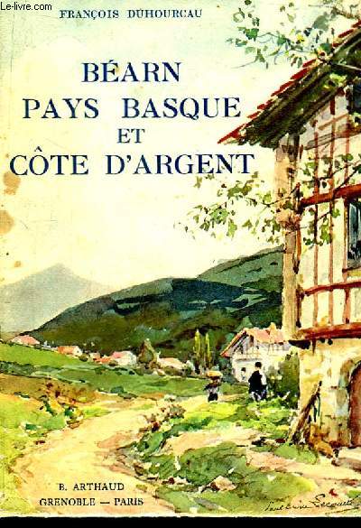 Barn, Pays Basque et Cte d'Argent.