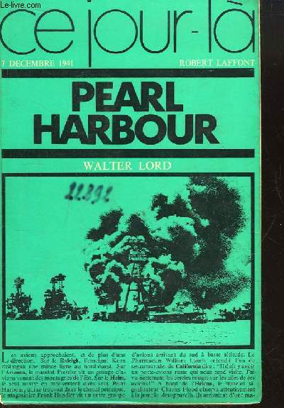 Pearl Harbour, 7 dcembre 1941