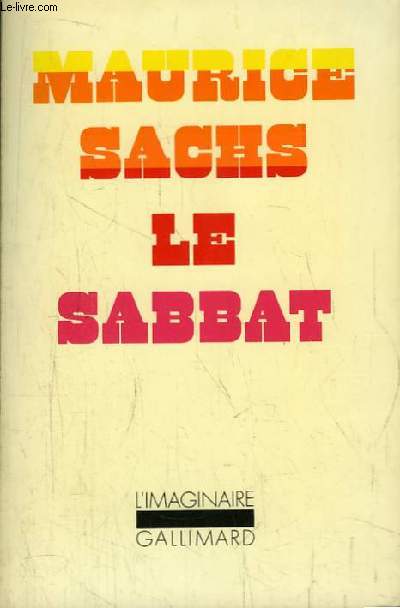 Le Sabbat. Souvenirs d'une jeunesse orageuse.