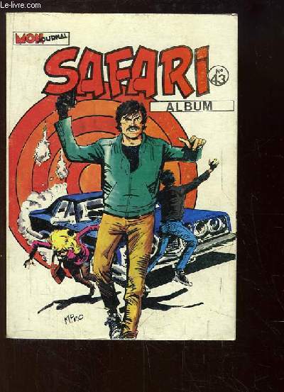 Album Safari N43 ( contenant les n155, 156 et 157)