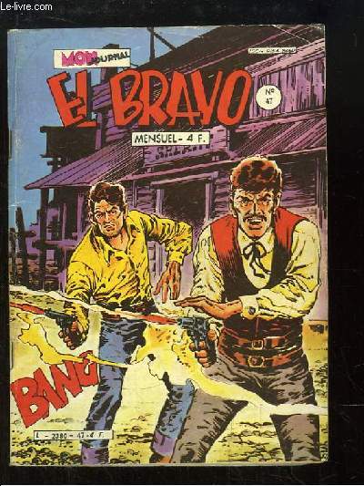 El Bravo, N47 : Le retour de Marvin Lodd.
