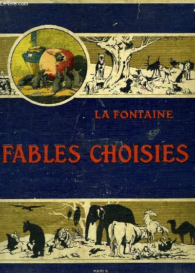 Fables Choisies de La Fontaine