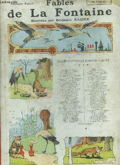Fables de La Fontaine, illustres par Benjamin RABIER. 1re partie.