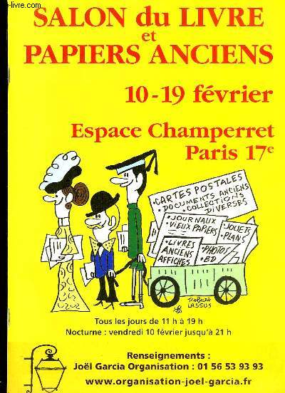 Salon du Livre et Papiers Anciens, 10 - 19 fvrier, Espace Champerret, Paris 17e + Aladin 2e Cahier, l'agenda des chineurs, n212