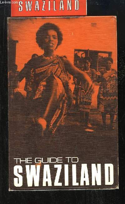 The guide to Swaziland