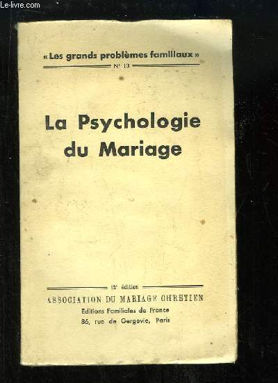 La Psychologie du Mariage.