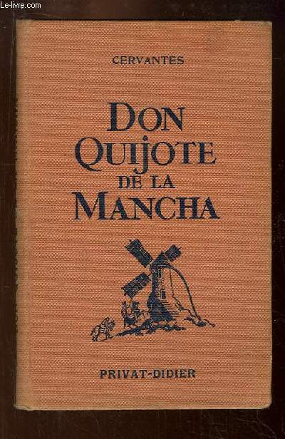 Don Quijote de la Mancha. Novelas ejemplares.