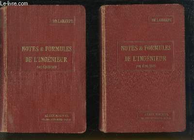 Notes & Formules de l'Ingnieur. EN 2 TOMES