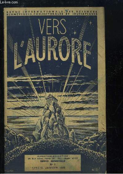 Vers l'Aurore N1 - 1re anne : La Religion  travers les ges - Les Htes de la Fort - Les Pierre Prcieuses - Lueurs sur 1938 - Graphique des mouvements plantaires ...