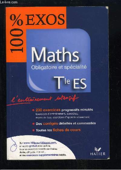 100 % Exos. Maths, Obligatoire et spccialit, Terminale ES