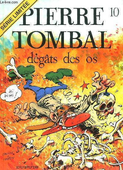 Pierre Tombal, n10 : Dgts des Os.