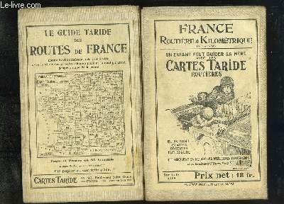 Carte de France, routire et kilomtrique. Le Guide Taride des Routes de France.