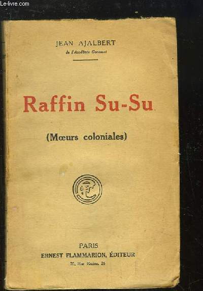 Raffin Su-su (Moeurs coloniales)