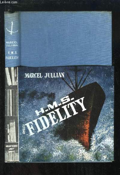 H.M.S. Fidelity. Bateau mystre.