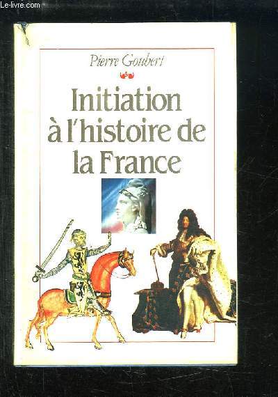 Initiation  l'Histoire de la France.