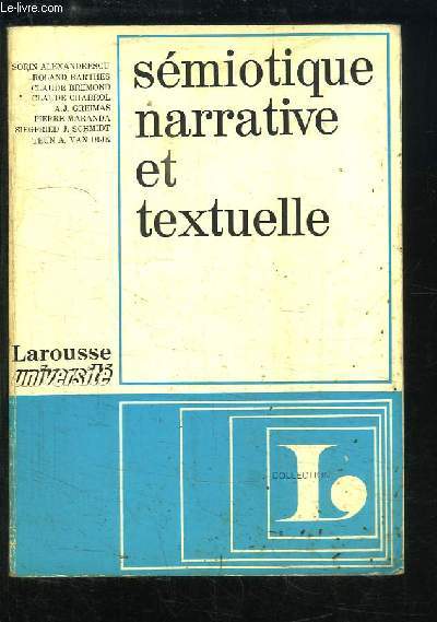 Smiotique Narrative et Textuelle.