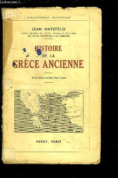 Histoire de la Grce Ancienne.
