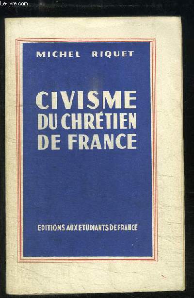 Civisme du Chrtien de France.