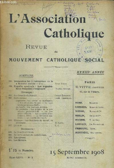 L ASSOCIATION CATHOLIQUE - REVUE DU MOUVEMENT CATHOLIQUE SOCIAL - TOME LXVI - N3 - 15 SEPTEMBRE 1908 - XXXIII E ANNEE - XXXIII E ANNEE