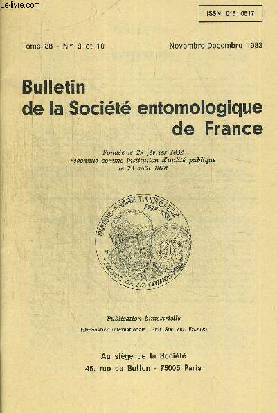 BULLETIN DE LA SOCIETE ENTOMOLOGIQUE DE FRANCE N 9 ET 10. TOME 88. NOVEMBRE DECEMBRE 1983. THYSANOPTERES DE FRANCE VII / UN NOUVEL ANEILOBOLUS HESSE / TROIS CHIRNOMIDES NOUVEAUX DE LA REGION RHONE ALPES