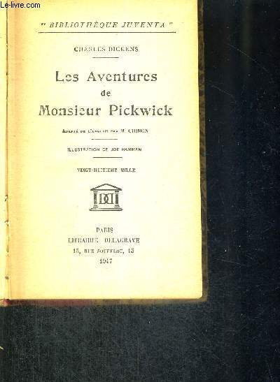LES AVENTURES DE MONSIEUR PICKWICK- BIBLIOTHEQUE JUVENTA