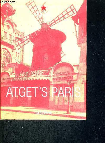 EUGENE ATGET'S PARIS