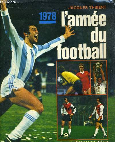 L'ANNEE DU FOOTBALL - 1978