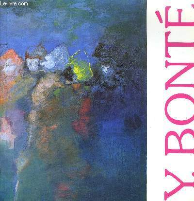 Y BONTE - PEINTURES RECENTES 1986