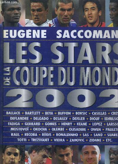 LES STARS DE LA COUPE DU MONDE 2002