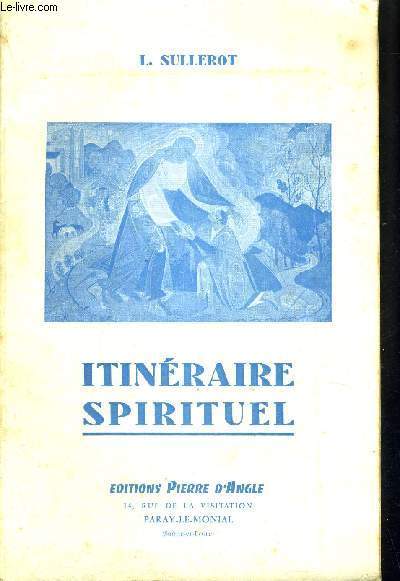 ITINERAIRE SPIRITUEL