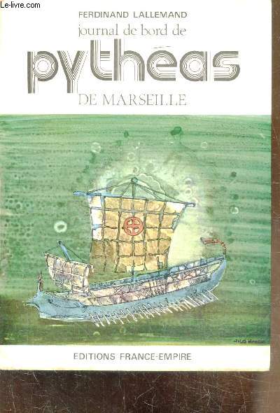 JOURNAL DE BORD DE PYTHEAS DE MARSEILLE
