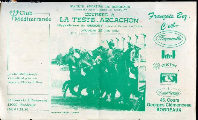 COURSES A LA TESTE -ARCACHON - DIMANCHE 20 JUIN 1982 - 9EME JOURNEE -