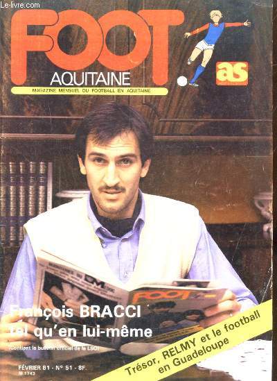 FOOT AQUITAINE - N 51 - FEVRIER 1981
