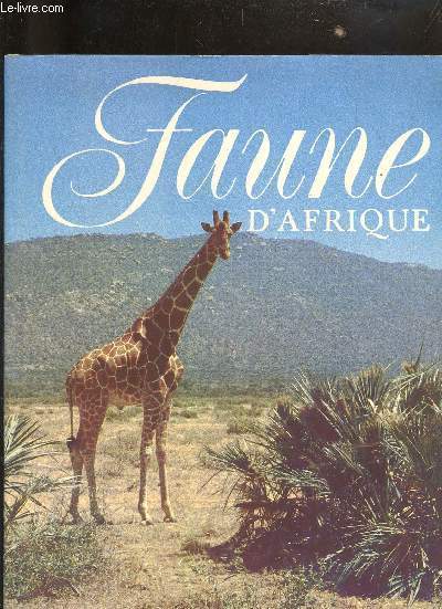 FAUNE D'AFRIQUE.
