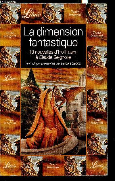 La dimension fantastique - 13 nouvelles d'Hoffmann  Claude Seignolle - Collection 