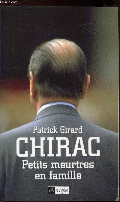 Chirac - Petits meurtres en famille