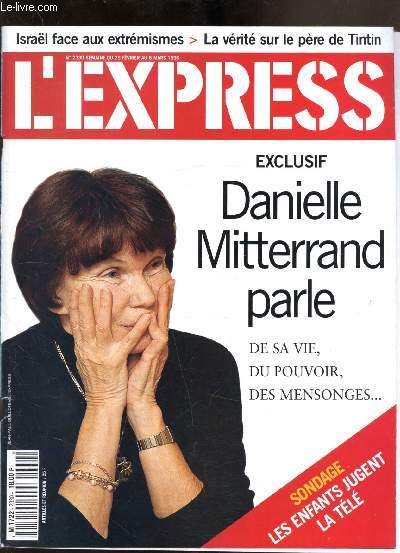 L'express n2330 - Semaine du 29 fvrier au 6 mars - Danielle Mitterand parle de sa vie du pouvoir des mensonges -