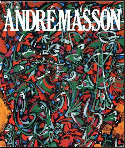 Andr Masson - 5 mars/2 mai 1977