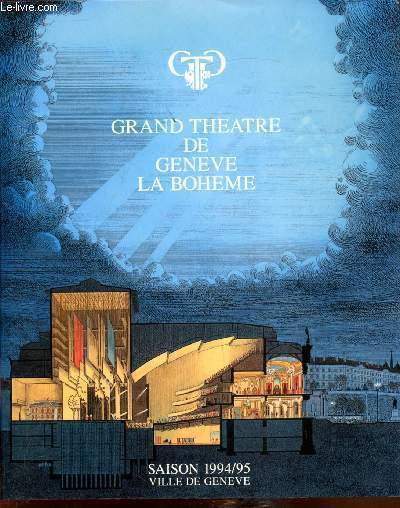 Salon 1994/95 - Ville de Genve - La Bohme - Opra en 4 actes de Giacomo Puccini -