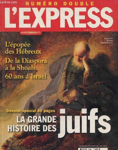 L'express, numro double N 2946-2947 du 20 dcembre 2007 au 2 janvier 2008: La grande histoire des juifs
