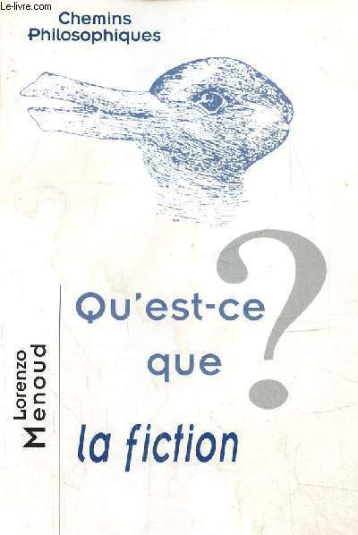 Qu'est-ce que la fiction ?