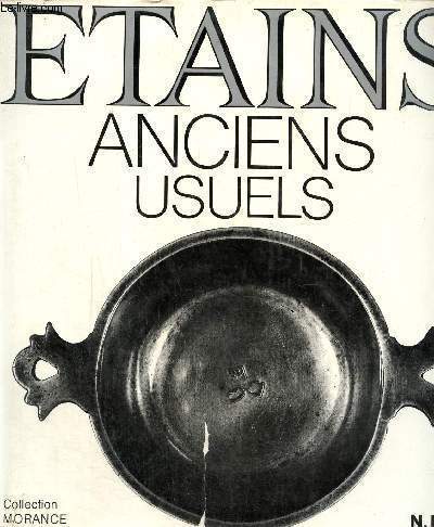Etains anciens usuels, collection morance